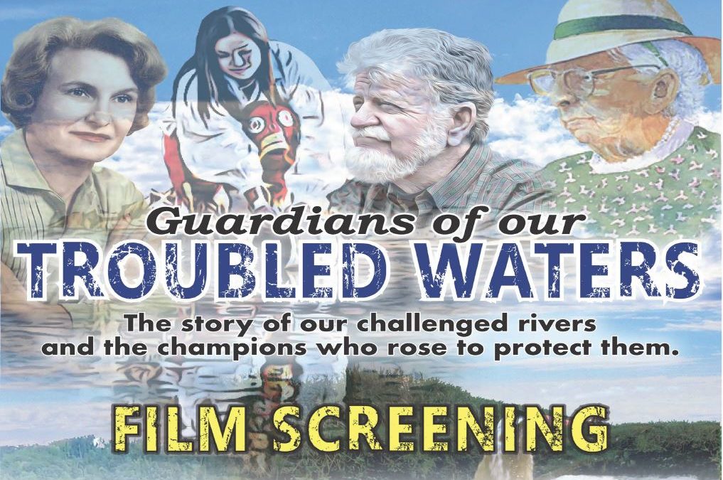Guardians of Our Troubled Waters – Film Screening and Panel Discussion