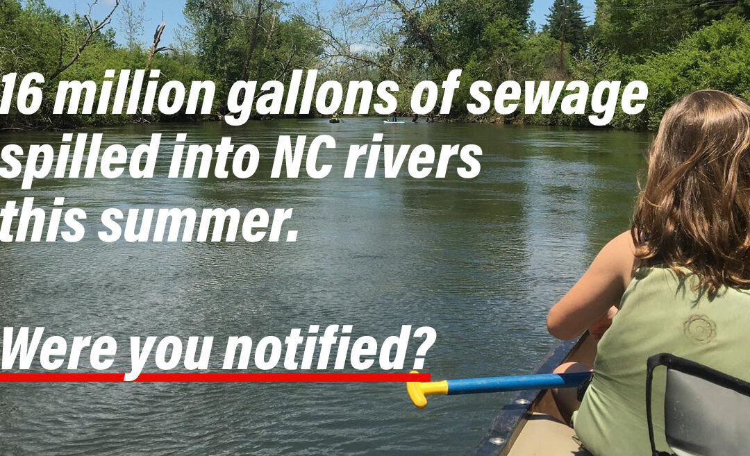 16 Million Gallons of Sewage Flowed into NC Waterways This Summer With Little Notification To Paddlers, Swimmers and Beachgoers