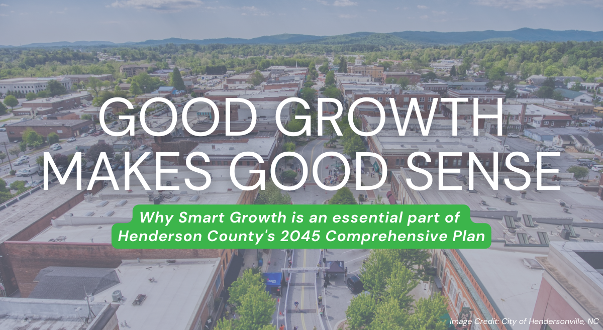 Smart Growth and Henderson County’s 2045 Comprehensive Plan
