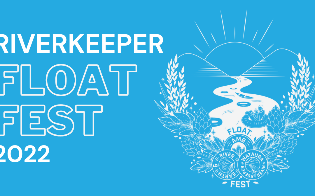 Riverkeeper Float Fest Returns on August 20, 2022!