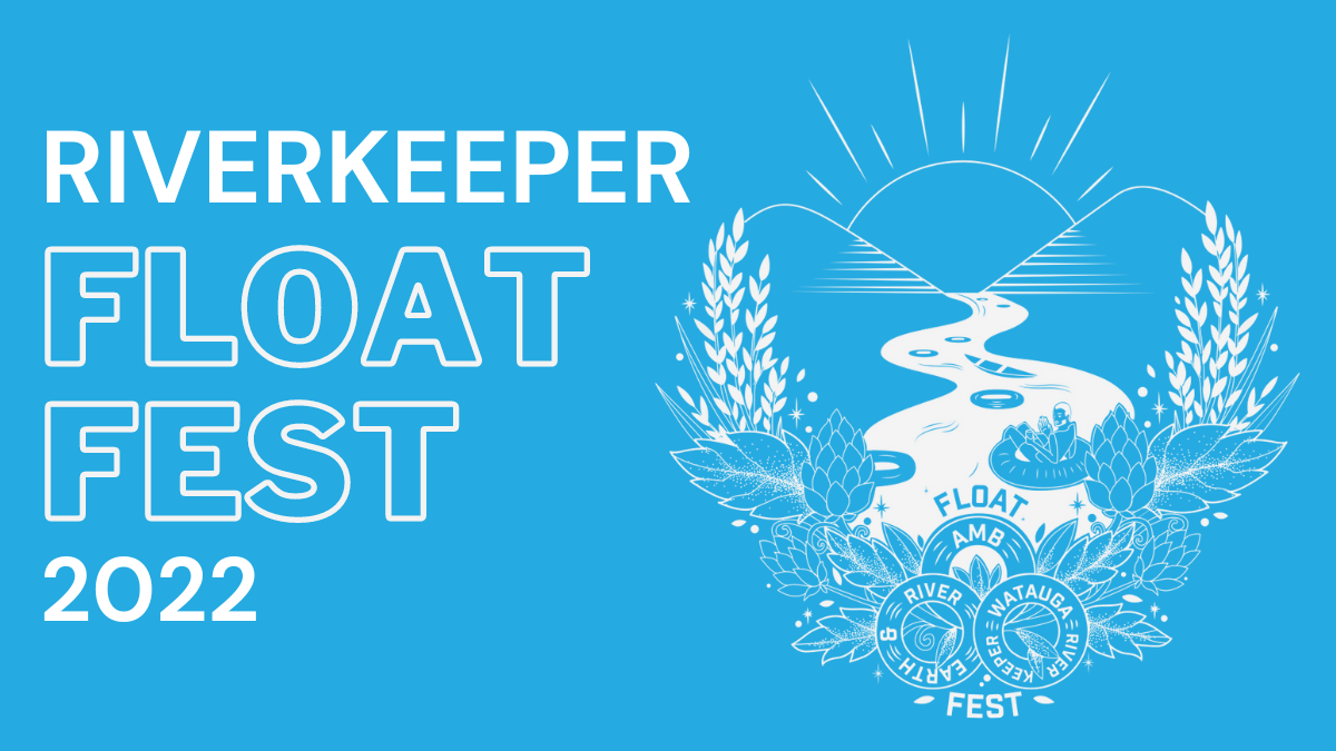 Riverkeeper Float Fest Returns on August 20, 2022!
