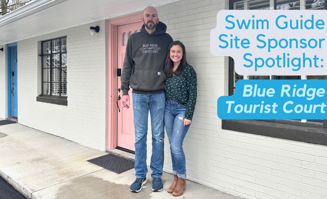 Swim Guide Sponsor Spotlight: Blue Ridge Tourist Court