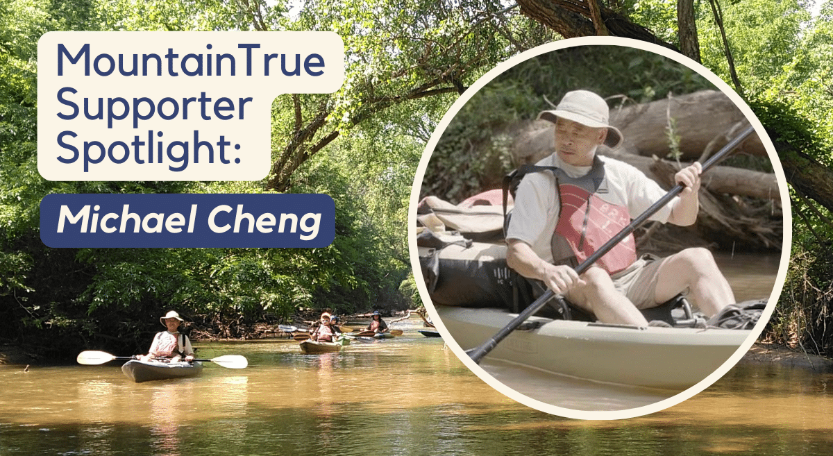 MountainTrue Supporter Spotlight: Michael Cheng