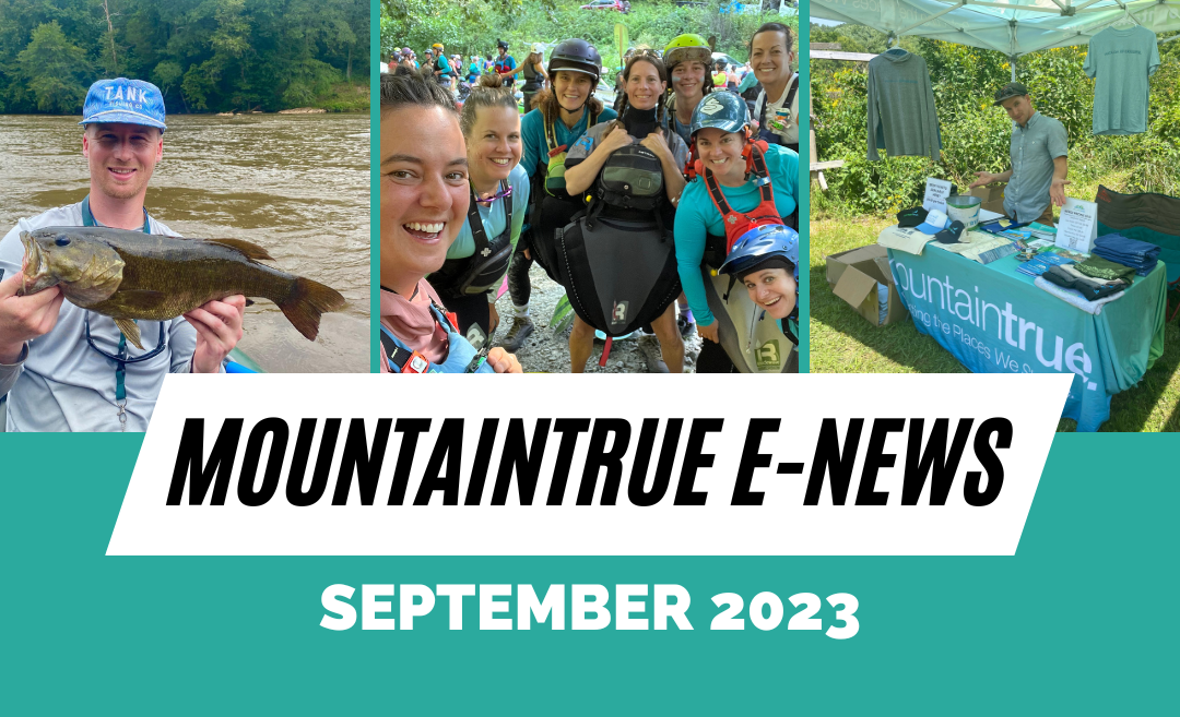 MountainTrue’s September 2023 E-Newsletter