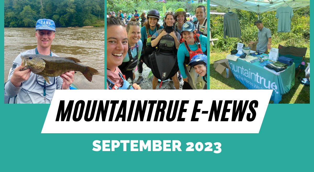 MountainTrue’s September 2023 E-Newsletter