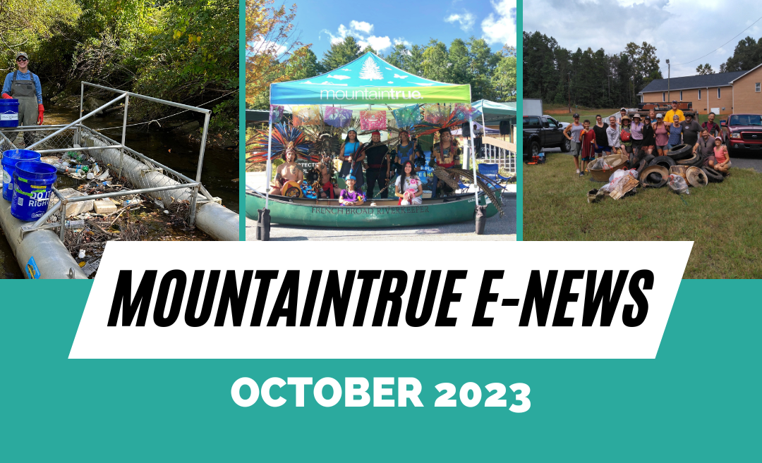 MountainTrue’s October 2023 E-Newsletter