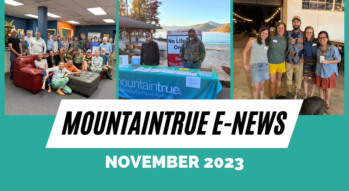 MountainTrue’s November 2023 E-Newsletter