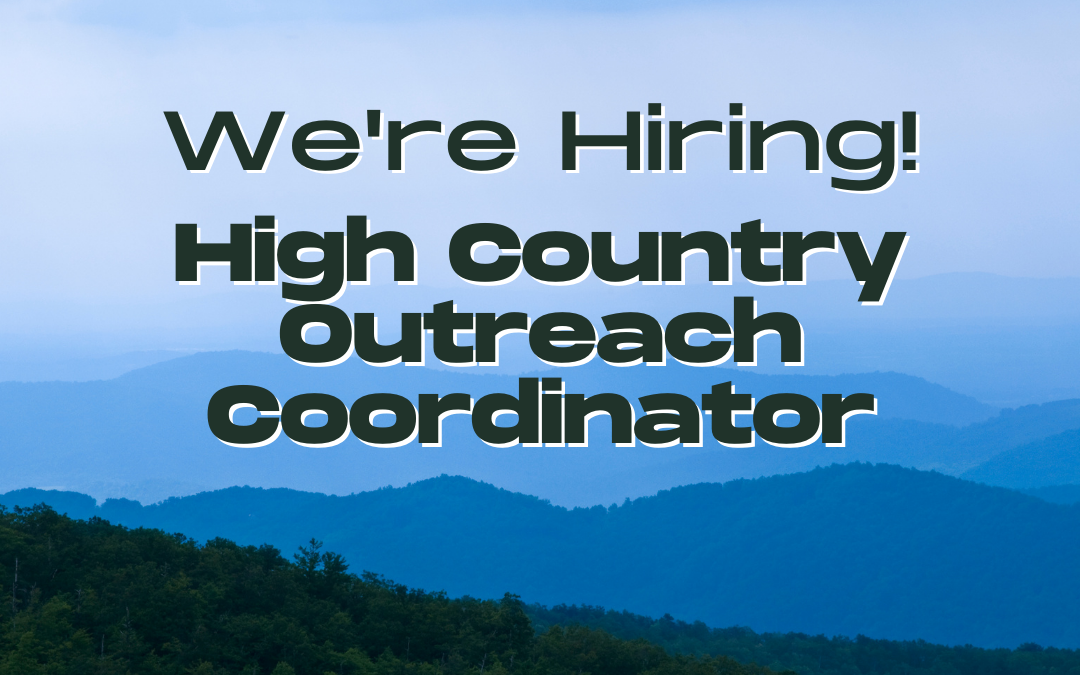 High Country Outreach Coordinator Position