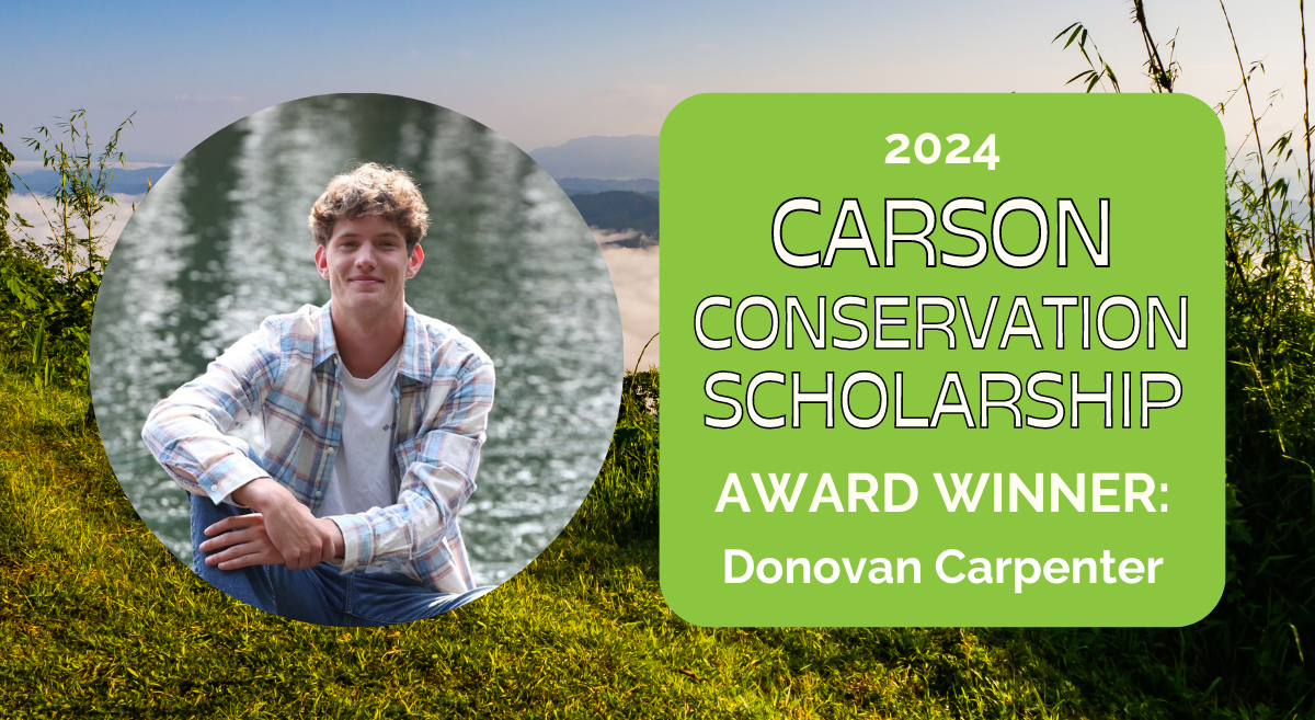Donovan Carpenter Wins Top 2024 Carson Conservation Scholarship Award