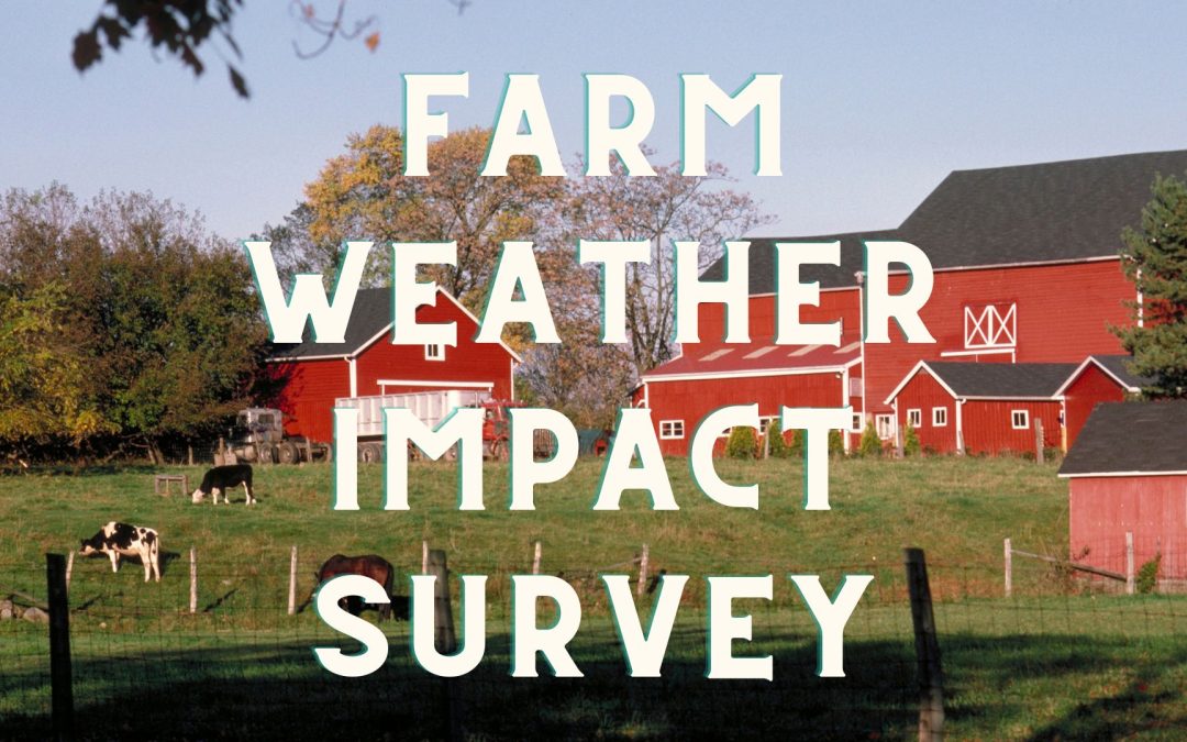 Farm Weather Impact Survey